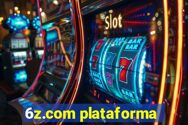 6z.com plataforma